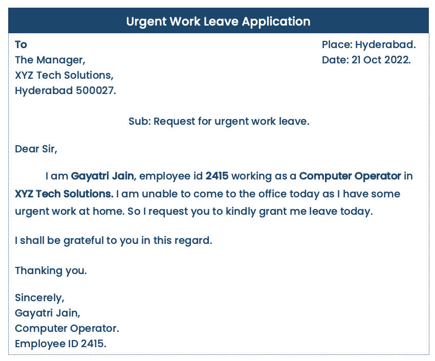 Urgent Piece of Work Leave Applications for Office